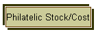 Philatelic Stock/Cost