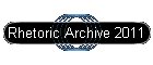 Rhetoric Archive 2011